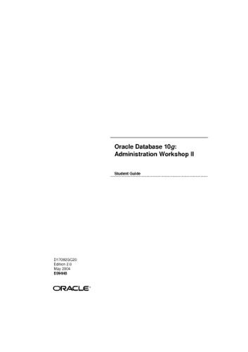 خرید و دانلود نسخه کامل کتاب Oracle Database 10g Administration Workshop II_68cec593efb94.jpeg خرید و دانلود نسخه کامل کتاب Oracle Database 10g Administration Workshop II