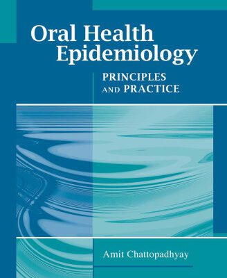 خرید و دانلود نسخه کامل کتاب Oral Health Epidemiology: Principles and Practice