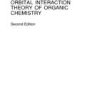خرید و دانلود نسخه کامل کتاب Orbital Interaction Theory of Organic Chemistry, 2nd Edition
