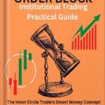 خرید و دانلود نسخه کامل کتاب ORDER BLOCK INSTITUTIONAL TRADING PRACTICAL GUIDE : The Inner Circle Traders Smart Money Concept Strategy, Market Structure, Price Action And Top Down Technical Analysis by James Jecool King