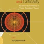 خرید و دانلود نسخه کامل کتاب Order, Disorder and Criticality: Advanced Problems of Phase Transition Theory. Volume 1