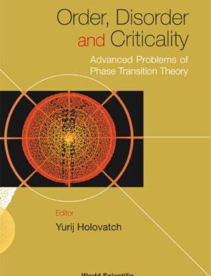 خرید و دانلود نسخه کامل کتاب Order, Disorder and Criticality: Advanced Problems of Phase Transition Theory. Volume 1