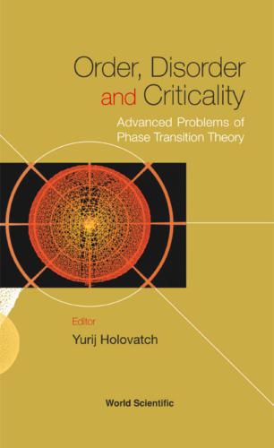 خرید و دانلود نسخه کامل کتاب Order, Disorder and Criticality: Advanced Problems of Phase Transition Theory. Volume 1_68bee65a47bd7.jpeg خرید و دانلود نسخه کامل کتاب Order, Disorder and Criticality: Advanced Problems of Phase Transition Theory. Volume 1
