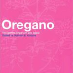 خرید و دانلود نسخه کامل کتاب Oregano: The genera Origanum and Lippia (Medicinal and Aromatic Plants – Industrial Profiles)