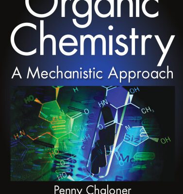 خرید و دانلود نسخه کامل کتاب Organic chemistry : a mechanistic approach