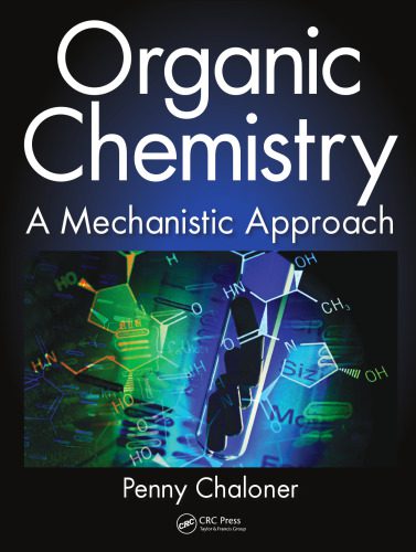 خرید و دانلود نسخه کامل کتاب Organic chemistry : a mechanistic approach_68d34df8cd0b1.jpeg خرید و دانلود نسخه کامل کتاب Organic chemistry : a mechanistic approach