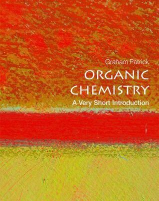 خرید و دانلود نسخه کامل کتاب Organic Chemistry: A Very Short Introduction (Very Short Introductions) 1st Edition