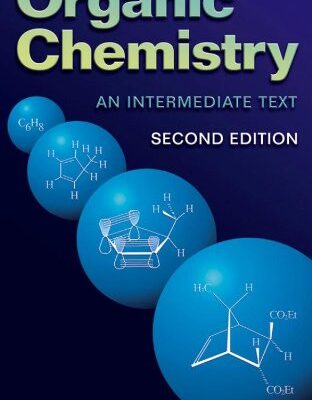 خرید و دانلود نسخه کامل کتاب Organic Chemistry. an Intermediate Text