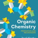 خرید و دانلود نسخه کامل کتاب Organic Chemistry: Principles and Mechanisms