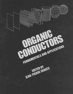 خرید و دانلود نسخه کامل کتاب Organic Conductors: Fundamentals and Applications