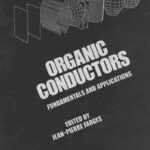 خرید و دانلود نسخه کامل کتاب Organic Conductors: Fundamentals and Applications