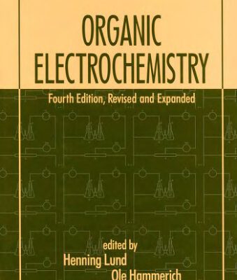 خرید و دانلود نسخه کامل کتاب Organic Electrochemistry, Fourth Edition,
