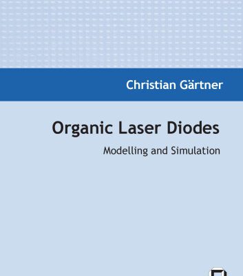 خرید و دانلود نسخه کامل کتاب Organic Laser Diodes: Modelling and Simulation