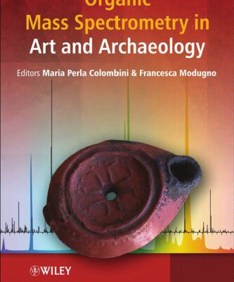 خرید و دانلود نسخه کامل کتاب Organic Mass Spectrometry In Art And Archaeology