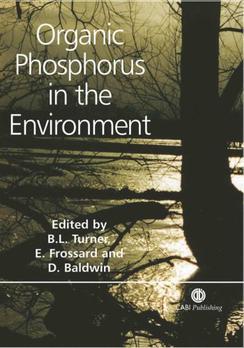 خرید و دانلود نسخه کامل کتاب Organic Phosphorus in the Environment_68d392257d010.jpeg خرید و دانلود نسخه کامل کتاب Organic Phosphorus in the Environment
