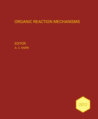 خرید و دانلود نسخه کامل کتاب Organic Reaction Mechanisms 2012