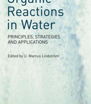 خرید و دانلود نسخه کامل کتاب Organic Reactions in Water