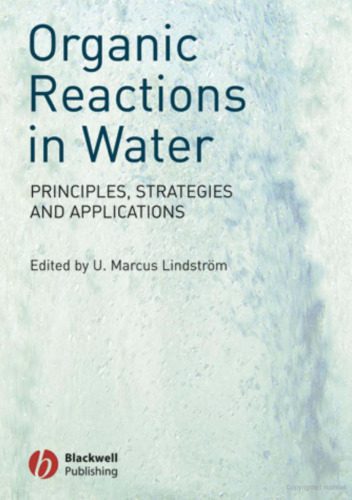 خرید و دانلود نسخه کامل کتاب Organic Reactions in Water_68d398a75c524.jpeg خرید و دانلود نسخه کامل کتاب Organic Reactions in Water