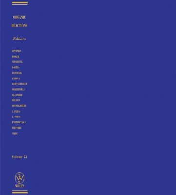 خرید و دانلود نسخه کامل کتاب Organic Reactions, Volume 73