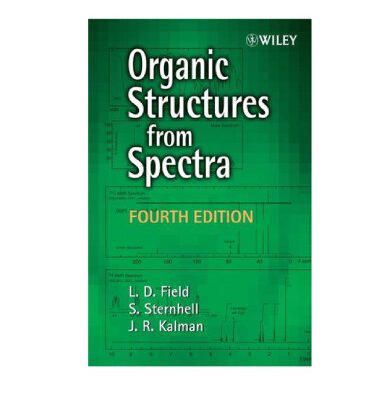خرید و دانلود نسخه کامل کتاب Organic Structures from Spectra