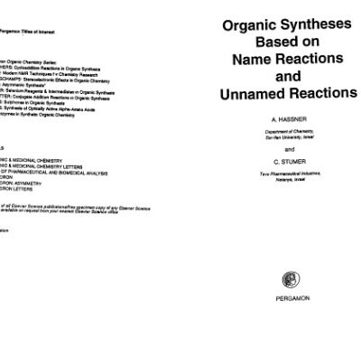 خرید و دانلود نسخه کامل کتاب Organic Syntheses Based on Name Reactions and Unnamed Reactions