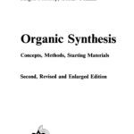 خرید و دانلود نسخه کامل کتاب Organic syntheses- Concepts, Methods, Starting Materials