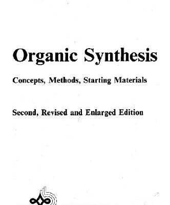 خرید و دانلود نسخه کامل کتاب Organic Synthesis: Concepts, methods, starting materials
