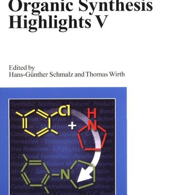 خرید و دانلود نسخه کامل کتاب Organic Synthesis Highlights V
