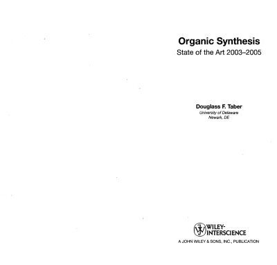خرید و دانلود نسخه کامل کتاب Organic Synthesis. State Of The Art 2003-2005