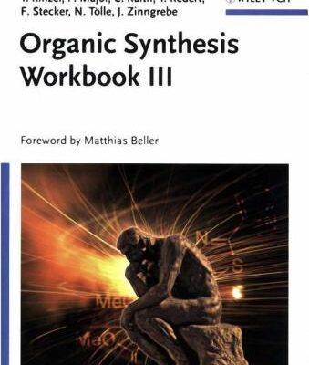خرید و دانلود نسخه کامل کتاب Organic Synthesis Workbook III