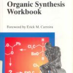 خرید و دانلود نسخه کامل کتاب Organic Synthesis Workbook