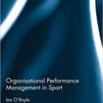 خرید و دانلود نسخه کامل کتاب Organisational Performance Management in Sport – Orginal Pdf