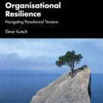 خرید و دانلود نسخه کامل کتاب Organisational Resilience: Navigating Paradoxical Tensions