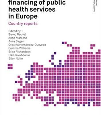خرید و دانلود نسخه کامل کتاب Organization and Financing of Public Health Services in Europe Country Reports (Health Policy Series) – Original PDF