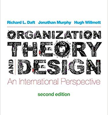 خرید و دانلود نسخه کامل کتاب Organization Theory and Design: An International Perspective (2nd edition) BY Daft – Orginal Pdf