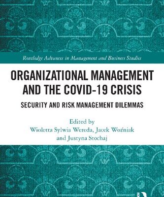 خرید و دانلود نسخه کامل کتاب Organizational Management and the COVID-19 Crisis