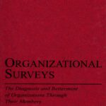 خرید و دانلود نسخه کامل کتاب Organizational Surveys: The Diagnosis and Betterment of Organizations Through Their Members (Series in Applied Psychology.)