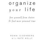 خرید و دانلود نسخه کامل کتاب Organize Your Life: Free Yourself from Clutter and Find More Personal Time