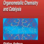 خرید و دانلود نسخه کامل کتاب Organometallic Chemistry and Catalysis