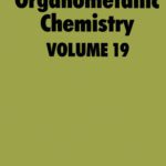 خرید و دانلود نسخه کامل کتاب Organometallic chemistry vol. 19 : a review of the literature published during 1988