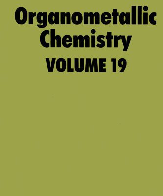 خرید و دانلود نسخه کامل کتاب Organometallic chemistry vol. 19 : a review of the literature published during 1988