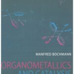 خرید و دانلود نسخه کامل کتاب Organometallics and Catalysis. An Introduction