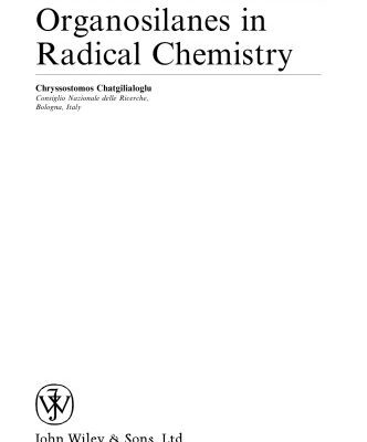 خرید و دانلود نسخه کامل کتاب Organosilanes in Radical Chemistry