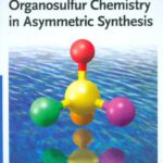 خرید و دانلود نسخه کامل کتاب Organosulfur Chemistry in Asymmetric Synthesis