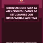 خرید و دانلود نسخه کامل کتاب Orientaciones para la atención educativa de estudiantes con discapacidad auditiva