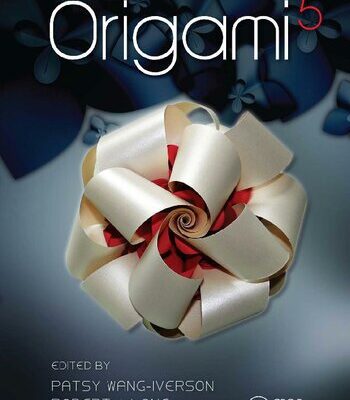 خرید و دانلود نسخه کامل کتاب Origami 5: Fifth International Meeting of Origami Science, Mathematics, and Education