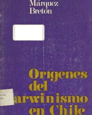 خرید و دانلود نسخه کامل کتاب Orígenes del Darwinismo en Chile