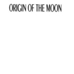 خرید و دانلود نسخه کامل کتاب Origin of the moon