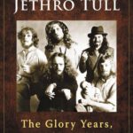 خرید و دانلود نسخه کامل کتاب Original Jethro Tull The Glory Years 1968-1980