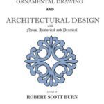 خرید و دانلود نسخه کامل کتاب Ornamental Drawing and Architectural Design